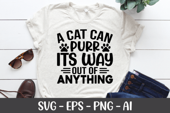 A Cat Can Purr It's Way out of Anything