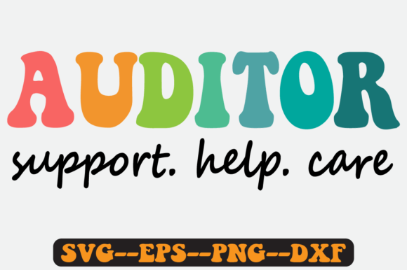 Auditor Support Quote Retro Svg Design