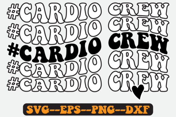 Cardio Crew Quote Retro Svg Design