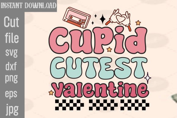 Cupid Cutest Valentine Retro PNG Sublimation