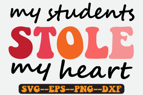 My Students Stole Quote Retro Svg PNG