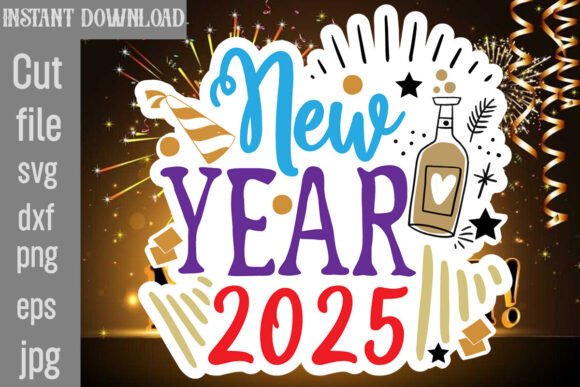 New Year 2025 SVG Cut File