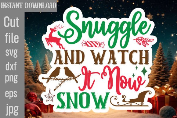 Snuggle and Watch It Now Snow SVG