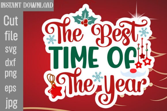 The Best Time of the Year SVG Cut File
