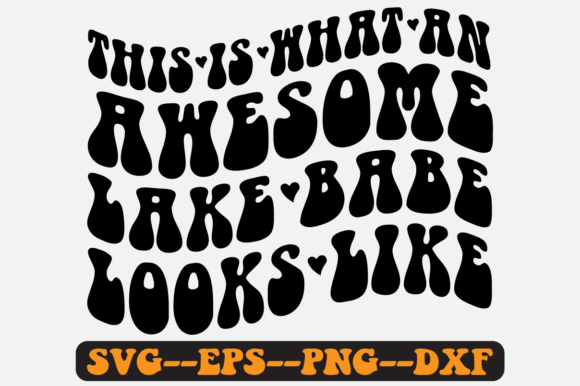This is What an Lake Quote Retro Svg