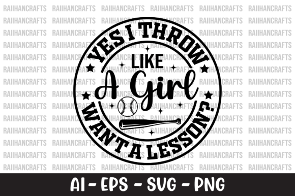 Yes I Throw Like a Girl Want a Lesson